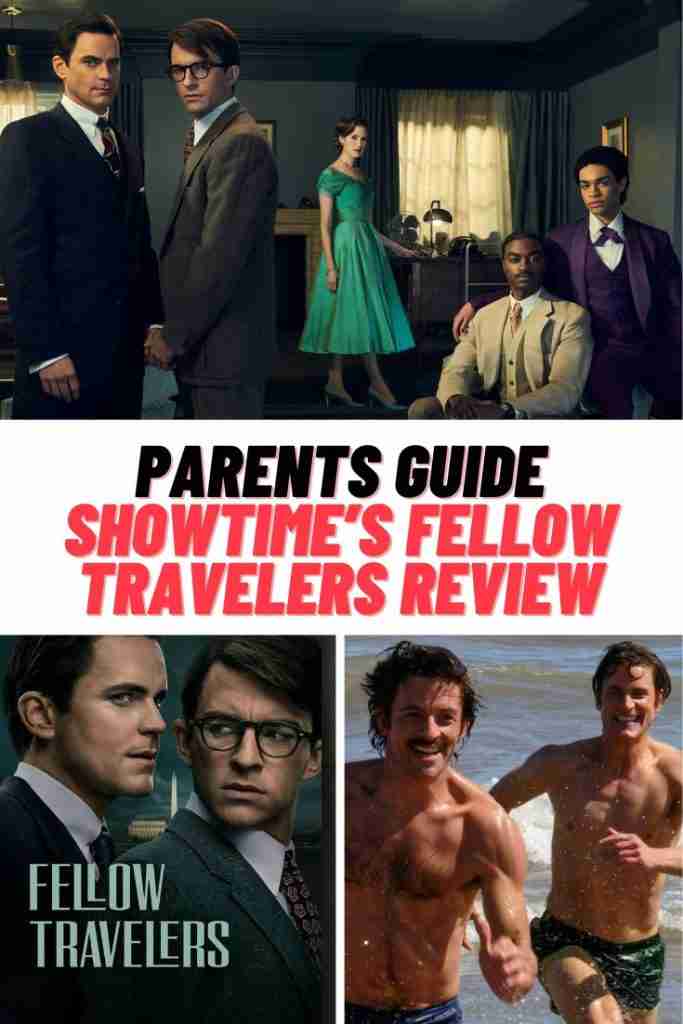 Fellow Travelers Parents Guide