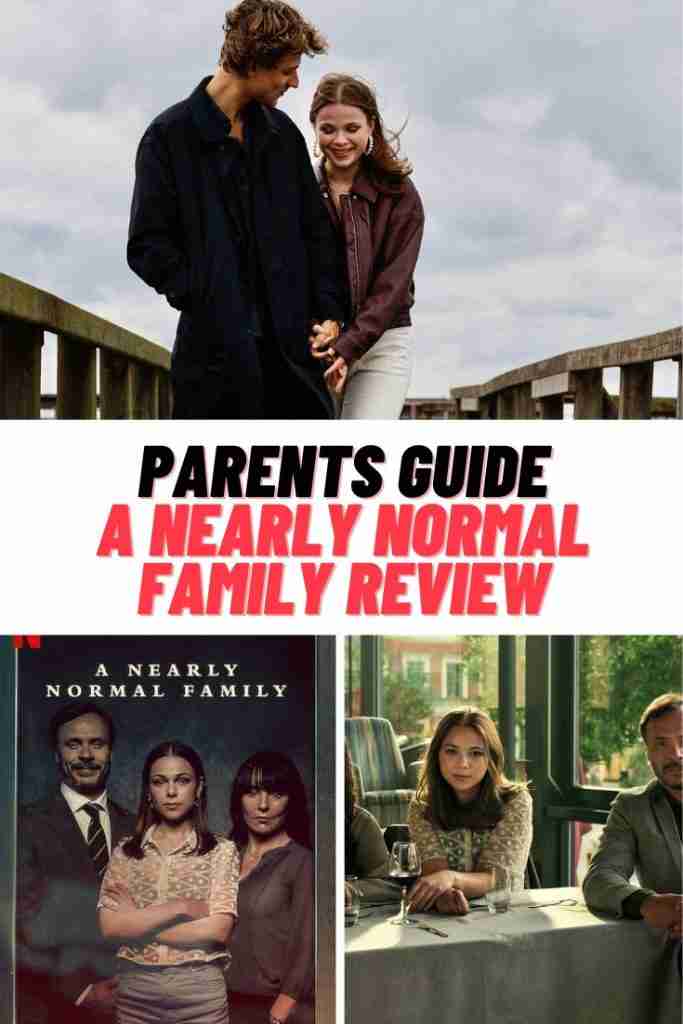 Netflix's A Nearly Normal Family Parents Guide 